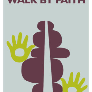 Walk By Faith #4